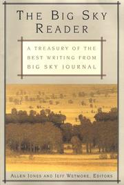 Cover of: The Big Sky Reader by Allen Jones, Jeff Wetmore