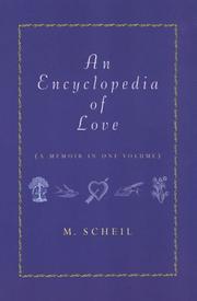 Cover of: An Encyclopedia of Love | M. Scheil