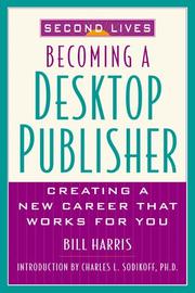 Cover of: Second lives: becoming a desktop publisher