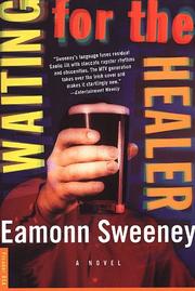 Cover of: Waiting for the healer by Eamonn Sweeney, Eamonn Sweeney