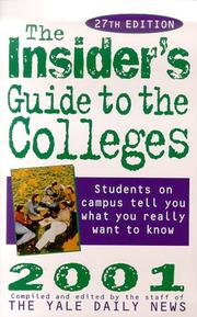 Cover of: The Insider's Guide to the Colleges by Yale Daily News, Yale Daily News