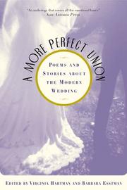 Cover of: A More Perfect Union : Poems and Stories About the Modern Wedding