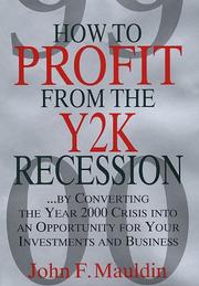 Cover of: How to Profit from the Y2K Recession: By Converting the Year 2000 Crisis into an Opportunity for Your Investments and Business