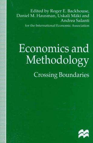 Economics and Methodology: Crossing Boundaries  by 