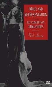 Cover of: Image and representation: key concepts in media studies