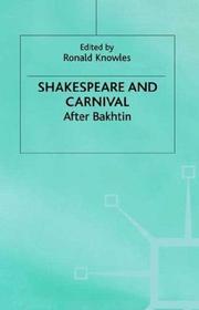 Cover of: Shakespeare and Carnival by Ronald Knowles