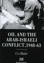 Cover of: Oil and the Arab-Israeli conflict, 1948-63