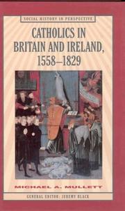 Cover of: Catholics in Britain and Ireland, 1558-1829
