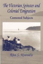 Cover of: The Victorian spinster and colonial emigration: contested subjects