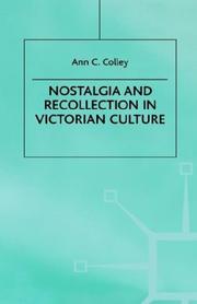 Cover of: Nostalgia and recollection in Victorian culture