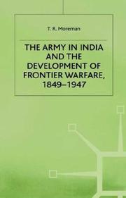 Cover of: The army in India and the development of frontier warfare, 1849-1947