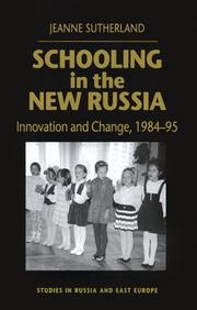 Cover of: Schooling in the New Russia: Innovation and Change, 1984-95 (Studies in Russian & Eastern European History)