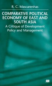 Cover of: Comparative political economy of East and South Asia: a critique of development policy and management