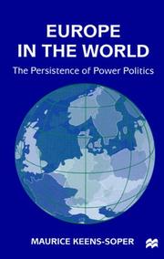 Cover of: Europe in the world: the persistence of power politics