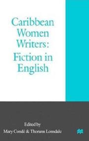 Caribbean women writers by Mary Condé, Thorunn Lonsdale