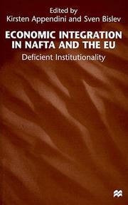 Cover of: Economic Integration in Nafta and the Eu: Deficient Institutionality