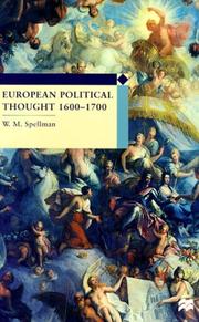 Cover of: European political thought 1600-1700 by W. M. Spellman