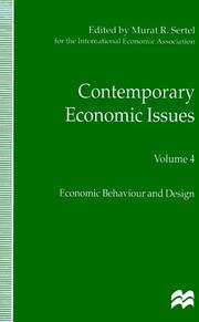 Cover of: Contemporary Economic Issues: Proceedings of the Eleventh World Congress of the International Economic Association, Tunis : Economic Behaviour and Design (Iea Conference Volume)