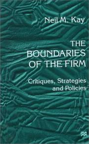 Cover of: The boundaries of the firm by Neil M. Kay