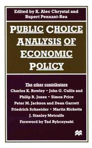 Cover of: Public Choice Analysis of Economic Policy (British Association for the Advancement of Science Books)