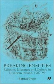 Cover of: Breaking enmities: religion, literature, and culture in Northern Ireland, 1967-97