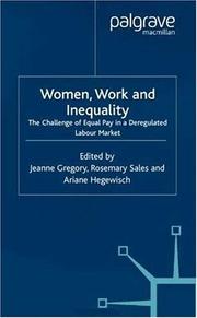 Cover of: Women, Work and Inequality: The Challenge of Equal Pay in a Deregulated Labour Market