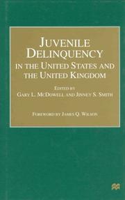 Cover of: Juvenile Delinquency in the United States and the United Kingdom