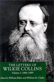 Cover of: The letters of Wilkie Collins
