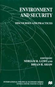 Cover of: Environment and Security: Discourses and Practices (International Political Economy)