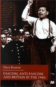 Cover of: Fascism, anti-fascism, and Britain in the 1940s