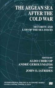 Cover of: The Aegean Sea After the Cold War: Security and Law of the Sea Issues (International Political Economy)