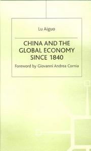 Cover of: China and the Global Economy Since 1840 by Lu Aiguo