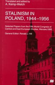 Cover of: Stalinism in Poland, 1944-1956: selected papers from the Fifth World Congress of Central and East European Studies, 1995