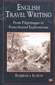 Cover of: English travel writing from pilgrimages to postcolonial explorations