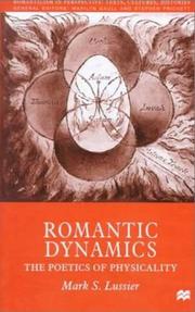 Cover of: Romantic Dynamics: The Poetics of Physicality (Romanticism in Perspective)