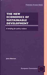 Cover of: The New Economics of Sustainable Development: A Briefing for Policy Makers (Forward Studies)
