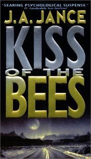 Cover of: Kiss of the Bees by J. A. Jance