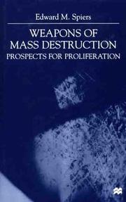 Cover of: Weapons of Mass Destruction: Prospects for Proliferation