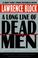 Cover of: A Long Line of Dead Men