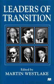 Cover of: Leaders of Transition by Martin Westlake, Martin Westlake