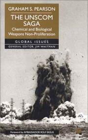 Cover of: The Unscom Saga: Chemical and Biological Weapons Non-Proliferation (Global Issues)