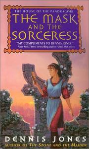 Cover of: The Mask and the Sorceress: The House of the Pandragore