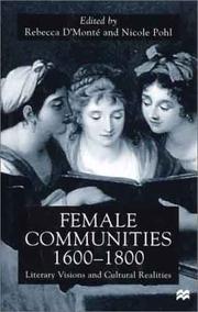 Cover of: Female Communities, 1600-1800: Literary Visions and Cultural Realities