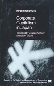 Cover of: Corporate Capitalism in Japan (Classics in the History and development of Economics)