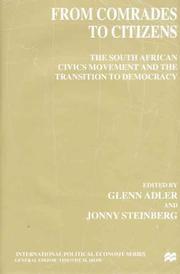 Cover of: From Comrades To Citizens: The South African Civics Movement and the Transition to Democracy (International Political Economy)