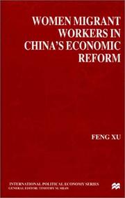 Women Migrant Workers in China's Economic Reform by Feng Xu