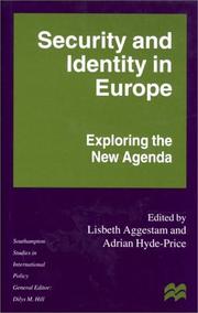 Cover of: Security and Identity in Europe: Exploring the New Agenda (Southampton Studies in Intl Policy)
