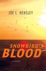 Cover of: Snowbird's Walk by Joe L. Hensley, Joe Hensley
