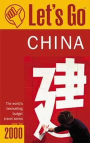 Cover of: Let's Go 2000: China: The World's Bestselling Budget Travel Series (Let's Go. China, 2000)