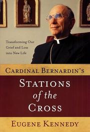 Cover of: Cardinal Bernardin's Stations of the Cross by Eugene Kennedy